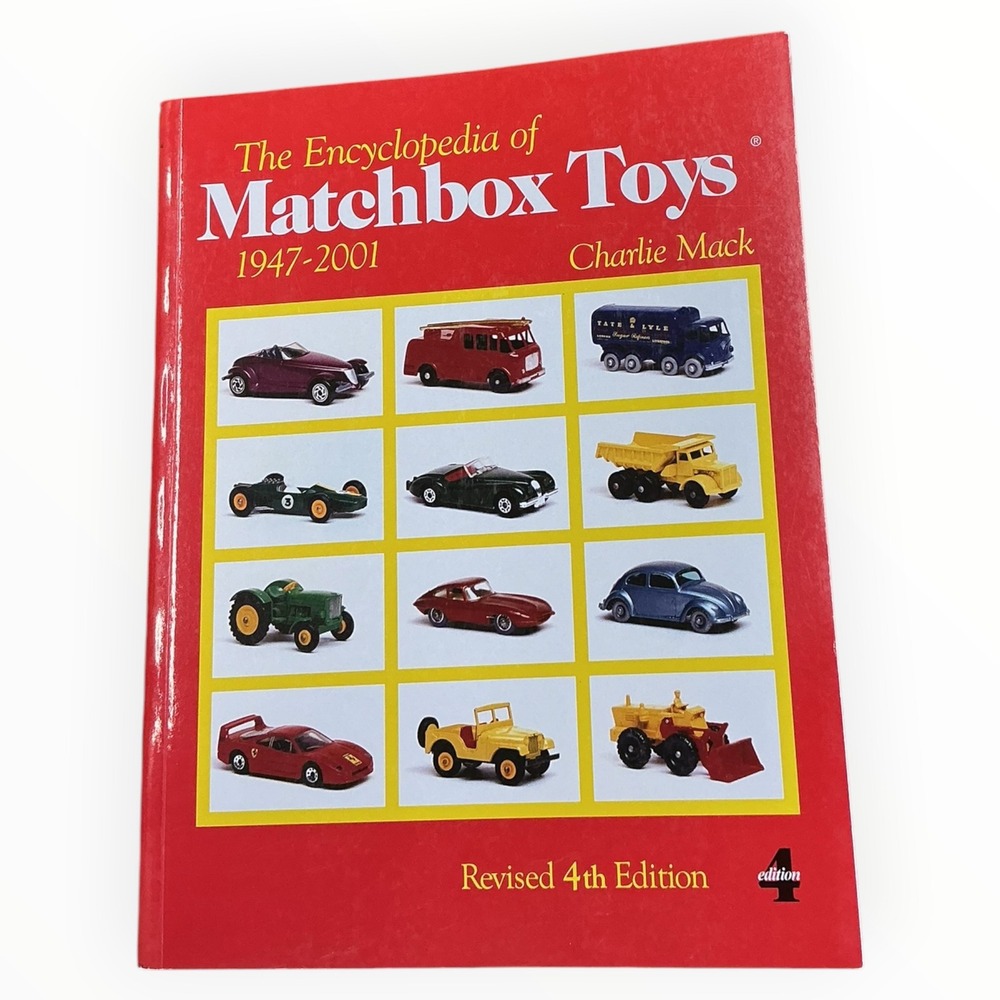 The Encyclopedia of Matchbox Toys 1947 2001 Charlie Mack‎ Revised 4th Ed Book
